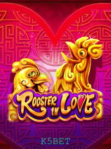 Descubra o Mundo de RoosterInLove: O Encantador Jogo da K5BET